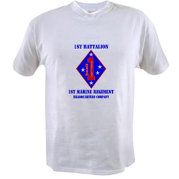 HQC1MR - A01 - 04 - HQ Coy - 1st Marine Regiment with Text - Value T-Shirt